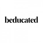 Beducated