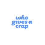 Who Gives A Crap AU